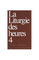 LITURGIE DES HEURES 4 - PAUL-MARIE GUILLAUME - Desclee De Brouwer