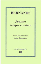 JEANNE RELAPSE ET SAINTE - BERNANOS GEORGES - Desclee De Brouwer