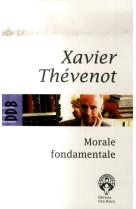 MORALE FONDAMENTALE - THEVENOT XAVIER - Desclee De Brouwer