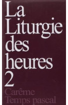 LITURGIE DES HEURES 2 - XXX - Desclee De Brouwer