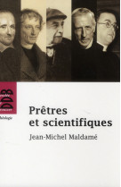 PRETRES ET SCIENTIFIQUES - MALDAME JEAN-MICHEL - Desclee De Brouwer