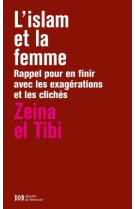 L ISLAM ET LA FEMME - EL TIBI ZEINA - Desclée De Brouwer