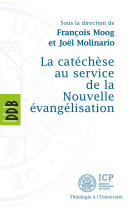 LA CATECHESE AU SERVICE DE LA NOUVELEVANGELISATION -   - DDB