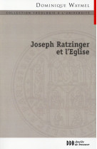 Joseph ratzinger et l-eglise