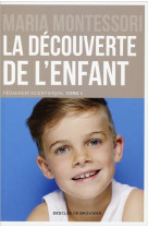 DECOUVERTE DE L ENFANT PEDAGOGIE SCIENTI FIQUE TOME 1 - MONTESSORI MARIA - Desclée De Brouwer