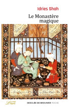 MONASTERE MAGIQUE - SHAH IDRIES - Desclée De Brouwer