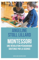 MONTESSORI - STOLL LILLARD A. - Desclee De Brouwer