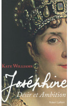 JOSEPHINE - WILLIAMS KATE - R. Laffont