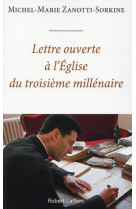 LETTRE OUVERTE A L-EGLISE DU TROISIEME MILL ENAIRE - ZANOTTI-SORKINE M-M. - R. Laffont