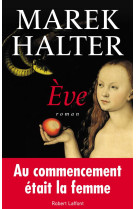 EVE - HALTER MAREK - R. Laffont