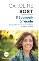 ECOLE AU SERVICE DE LA VIE - SOST CAROLINE - ROBERT LAFFONT