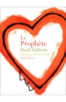 PROPHETE (LE) - GIBRAN KHALIL - ALBIN MICHEL