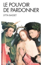 POUVOIR DE PARDONNER - BASSET LYTTA - ALBIN MICHEL