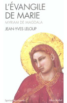 EVANGILE DE MARIE (L-) - LELOUP JEAN-YVES - ALBIN MICHEL