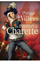 ROMAN DE CHARETTE - VILLIERS PHILIPPE DE - ALBIN MICHEL