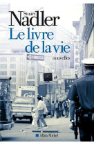 LIVRE DE LA VIE - NADLER STUART - Albin Michel