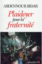 PLAIDOYER POUR LA FRATERNITE - BIDAR ABDENNOUR - Albin Michel