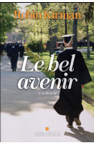 BEL AVENIR - KIRMAN ROBIN - Albin Michel