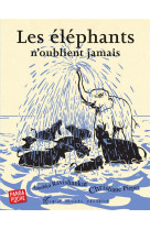 ELEPHANTS N-OUBLIENT JAMAIS - RAVISHANKAR/PIEPER - ALBIN MICHEL