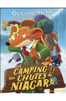 CAMPING AUX CHUTES DU NIAGARA N 52 (ED 2016 ) - STILTON GERONIMO - Albin Michel-Jeunesse