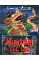 MONSTRE DU LAC LAC N 66 (ED 2016) - STILTON GERONIMO - Albin Michel-Jeunesse