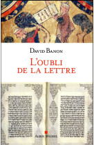 OUBLI DE LA LETTRE - BANON DAVID - Albin Michel