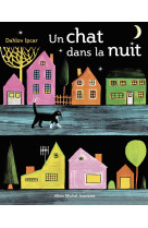 CHAT DANS LA NUIT - IPCAR DAHLOV - Albin Michel-Jeunesse