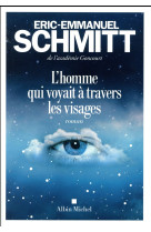 HOMME QUI VOYAIT A TRAVERS LES VISAGES - SCHMITT ERIC-EMMANUE - Albin Michel