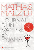 JOURNAL D-UN VAMPIRE EN PYJAMA (+CD) - MALZIEU MATHIAS - Albin Michel