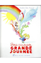 PETIT CARTABLE GRANDE JOURNEE - COLLET GERALDINE - ALBIN MICHEL