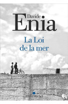 LOI DE LA MER - ENIA DAVIDE - ALBIN MICHEL