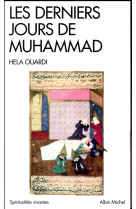 DERNIERS JOURS DE MUHAMMAD (LES) - OUARDI HELA - Albin Michel