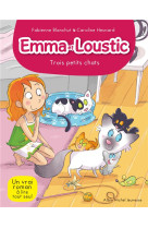 EMMA ET LOUSTIC T5 TROIS PETITS CHATS - BLANCHUT ET HESNARD - NC