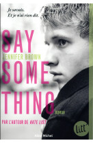 SAY SOMETHING - BROWN JENNIFER - ALBIN MICHEL