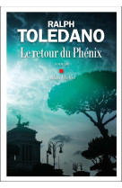 RETOUR DU PHENIX - TOLEDANO RALPH - ALBIN MICHEL