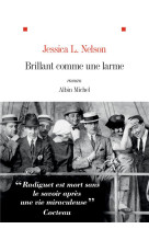 BRILLANT COMME UNE LARME - NELSON JESSICA - ALBIN MICHEL