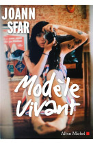 MODELE VIVANT - SFAR JOANN - ALBIN MICHEL