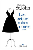 PETITES ROBES NOIRES - ST JOHN MADELEINE - ALBIN MICHEL