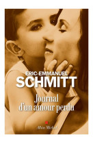 JOURNAL D-UN AMOUR PERDU - SCHMITT ERIC-EMMANUEL - ALBIN MICHEL