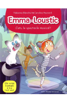 EMMA ET LOUSTIC T16 CATS, LE SPECTACLE MUSICAL - BLANCHUT ET HESNARD - ALBIN MICHEL