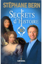 SECRETS D-HISTOIRE - TOME 10 - BERN STEPHANE - ALBIN MICHEL