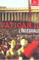 VATICAN II - TEXTES ET COMMENTAIRES - XXX - BAYARD CULTURE