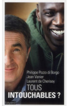 TOUS INTOUCHABLES - POZZO DI BORGO P. - BAYARD CULTURE