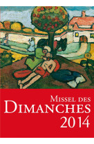 MISSEL DES DIMANCHES 2014 - COLLECTIF - BAYARD CULTURE