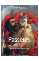 PASSEURS DE VIE NED - LACROIX XAVIER - Bayard