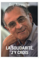 SOLIDARITE, J-Y CROIS - AURENCHE GUY - Bayard