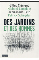 DES JARDINS ET DES HOMMES - LONSDALE MICHAEL - Bayard