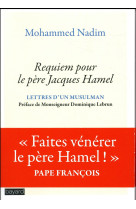 REQUIEM POUR LE PERE JACQUES HAMEL - MOHAMMED NADIM - Bayard