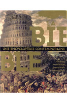 BIBLE / UNE ENCYCLOPEDIE CONTEMPORAINE - XXX - BAYARD CULTURE