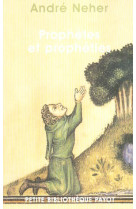 PROPHETES ET PROPHETIES - NEHER ANDRE - PAYOT POCHE